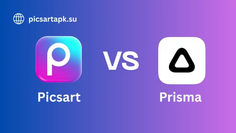 Picsart vs Prisma Photo Editor